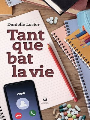 cover image of Tant que bat la vie